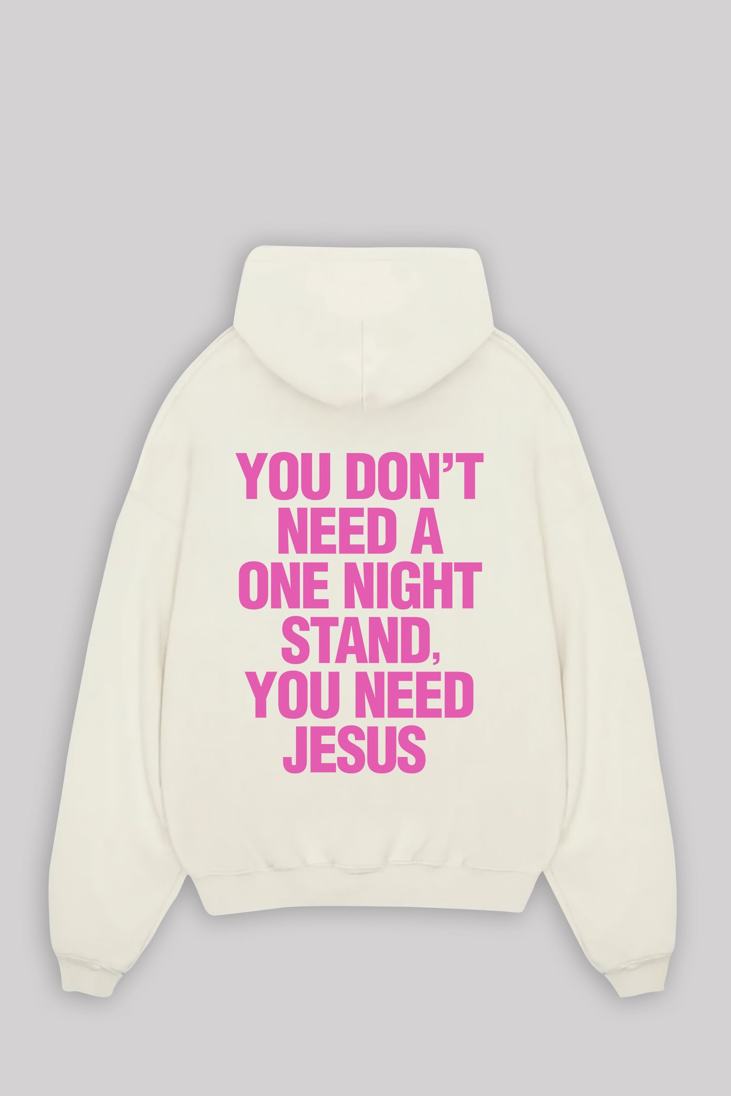 YOU NEED JESUS OVERSIZED HOODIE