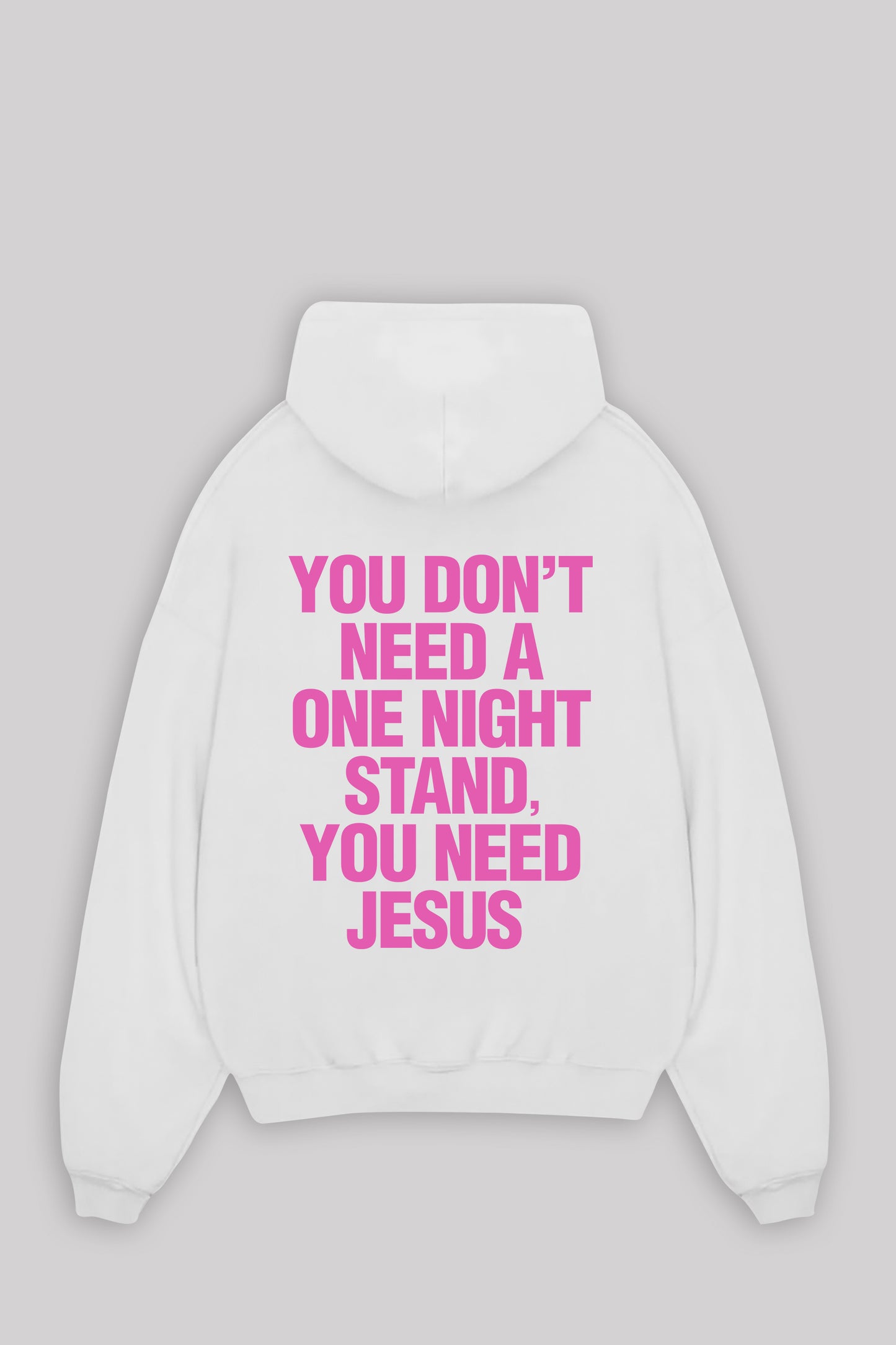 YOU NEED JESUS OVERSIZED HOODIE