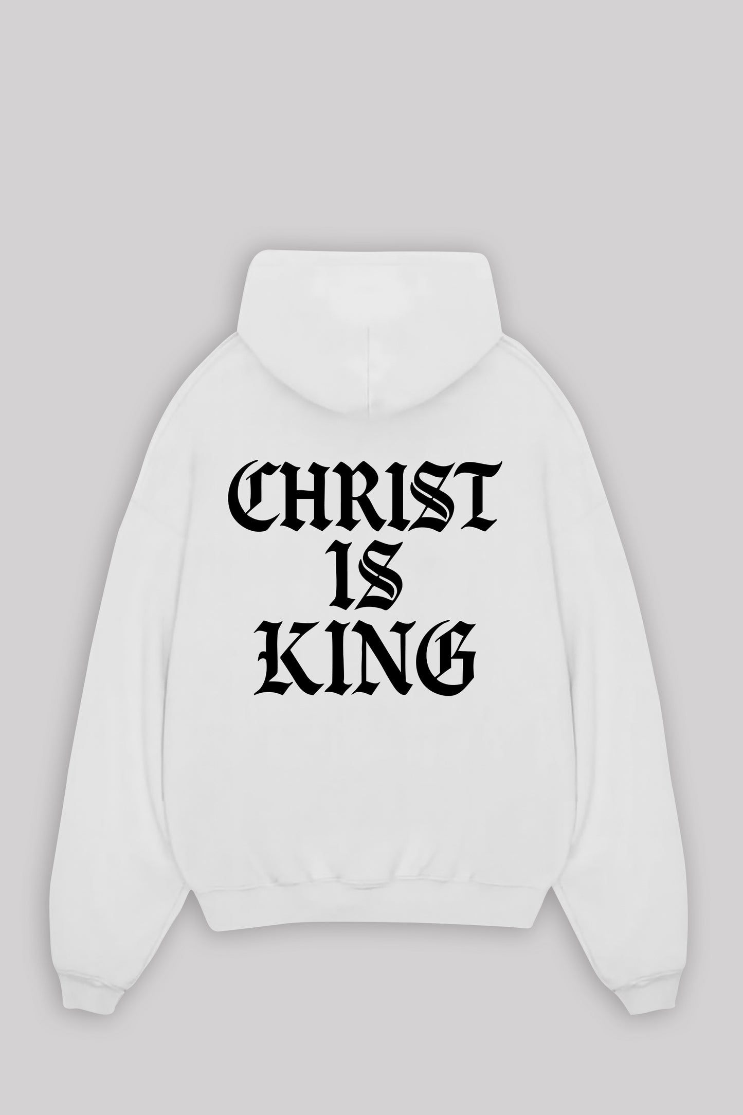 CHRIST IS KING OVERSIZED HOODIE