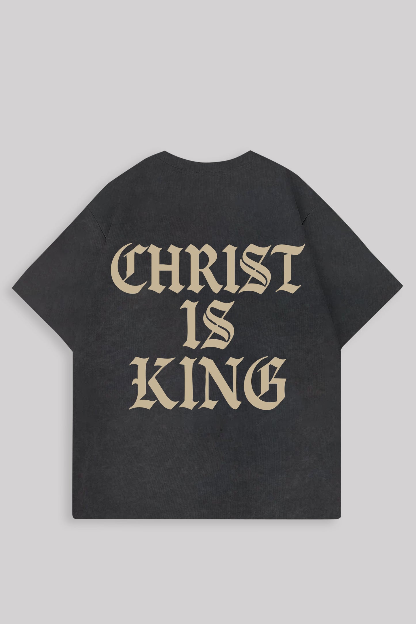 CHRIST IS KING WASHED OVERSIZED SHIRT